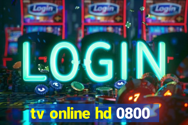 tv online hd 0800